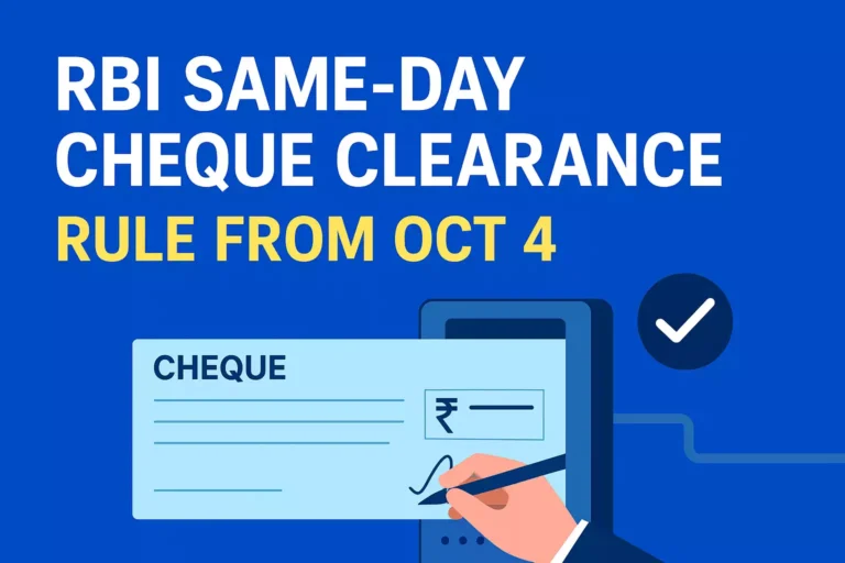 RBI Same-Day Cheque Clearance Timeline 2025 to 2026