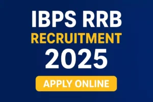 IBPS RRB Recruitment 2025 Notification Post Wise Vacancy Details