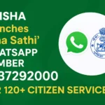 Odisha Ama Sathi WhatsApp Number 9437292000 launched for 120+ citizen services including certificates, schemes, utility payments, and grievance redressal.